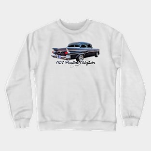 1957 Pontiac Chieftain Coupe Crewneck Sweatshirt